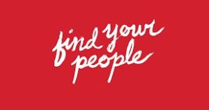 Red background, white font that says "Find your people"